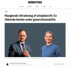 Debatindlæg om medarbejdertiltrækning og generationsskifte i Nordjyske med Martin Søvsø og Katrine Dahl Clement